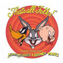 Thats All Folks: Merrie Melodies and Looney Tunes CD1