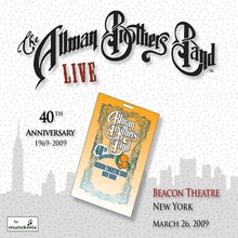 Live At Beacon Theatre, New York, NY, March 26, 2009 (40Th Anniversary 1969-2009) CD1