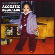 Acoustic Boogaloo