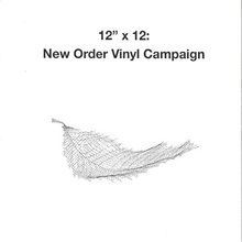 12" X 12: New Order Vinyl Campaign