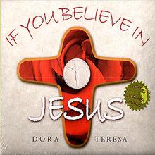 If You Believe in Jesus