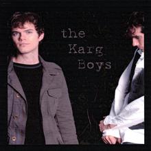 The Karg Boys