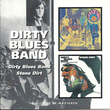 Dirty Blues Band & Stone Dirt (Remastered)