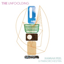 The Unfolding (With Paraorchestra)