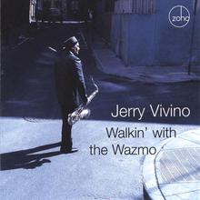 Walkin' with the Wazmo