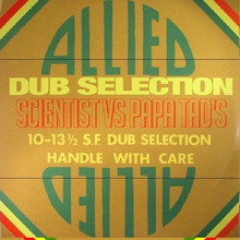 Allied Dub Selection (Vs. Papa Tad's) (Reissued 2017)