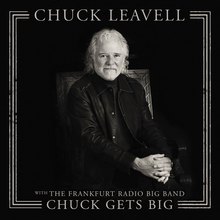 Chuck Gets Big (With The Frankfurt Radio Big Band)