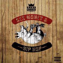 Sex, Money & Hip-Hop