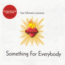Baz Luhrmann Presents: Something For Everybody