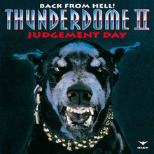 Thunderdome II - Back From Hell! - Judgement Day CD1
