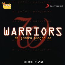 Warriors - Do Gabru Punjab De