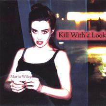 Kill With a Look