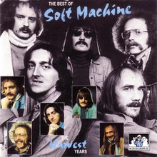 The Best Of Soft Machine: The Harvest Years