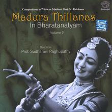 Madura Thillanas In Bharatanatyam Vol- 2