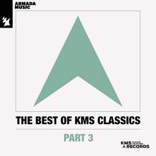 The Best Of KMS Classics Pt. 3 (Extended Versions)
