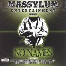 NO NAMES (remix)