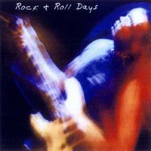 Rock N' Roll Days (V 2)