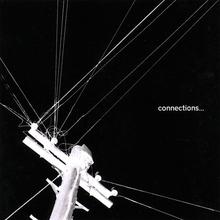 Connections ...