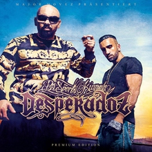 Desperadoz (Premium Editionl) CD1
