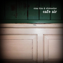 Café Air (With Elintseeker)
