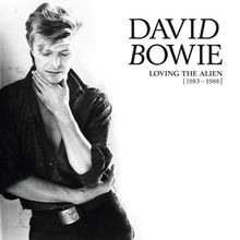 Loving The Alien (1983 - 1988) - Let's Dance (2018 Remaster) CD1
