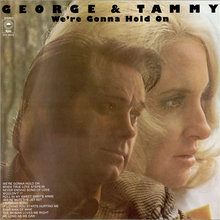 Weґre Gonna Hold On (With Tammy Wynette)
