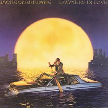 Lawyers In Love (Vinyl)