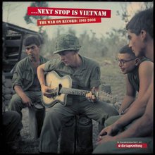 ...Next Stop Is Vietnam: The War On Record (1961-2008) CD9