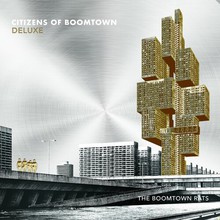 Citizens Of Boomtown (Deluxe Version) CD1