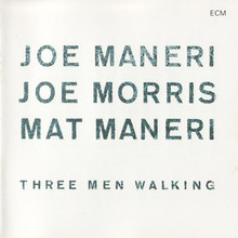 Three Men Walking (With Joe Morris & Mat Maneri)