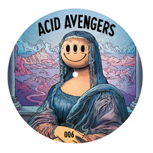 Acid Avengers 006 (With Maelstrom) (EP)