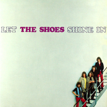 Let The Shoes Shine In (Vinyl)