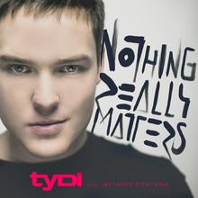 Nothing Really Matters (Feat. Melanie Fontana) (CDS)