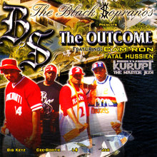 The Outcome feat. Cam'ron of The Diplomats & Fatal Hussein of The Outlaws