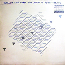 At The Unity Theatre (With Paul Lytton) (Reissued 2003)