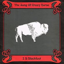 The Song Of Crazy Horse (Reissue 2013)