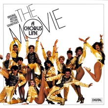 A Chorus Line: The Movie - Original Motion Picture Soundtrack