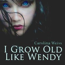 I Grow Old Like Wendy (EP)