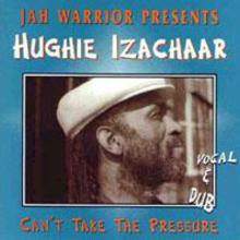 Can't Take The Pressure (With Hughie Izachaar)