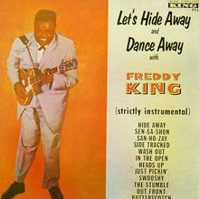 Let's Hide Away And Dance Away With Freddie