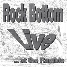 Rock Bottom Live Volume 2