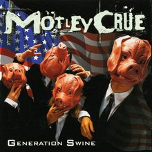 Generation Swine (Remastered 2003)