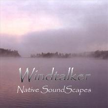Windtalker - Native SoundScapes