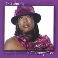 Introducing Ms. Tracey Lee