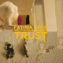 Trust (With Fatima Spar)