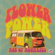 Flower Power: The Music of the Love Generation -  Age of Aquarius CD1