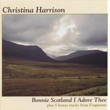 Bonnie Scotland I Adore Thee