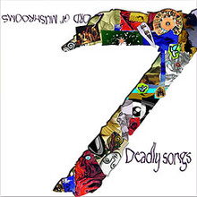 7 Deadly Songs