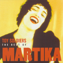 Toy Soldiers (The Best Of)