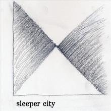 Sleeper City - EP